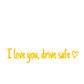 I Love You Drive Safe Car Rearview Mirror Decal-Limited Time Buy 1 Get 1 Free🎁